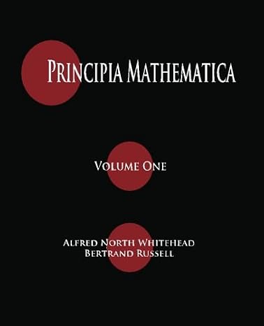 Principia Mathematica - Volume One