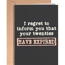 Funny 30th Birthday Card for men or women with envelope | Joke card for someone who is turning 30 years old | Original and unique present idea for son, daughter | Your Twenties Have Expired