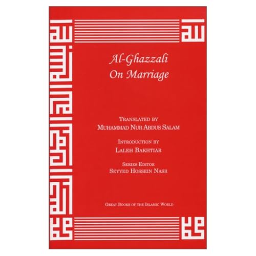 Al-Ghazzali On Marriage Alchemy of Happiness Paperback March 21, 2003