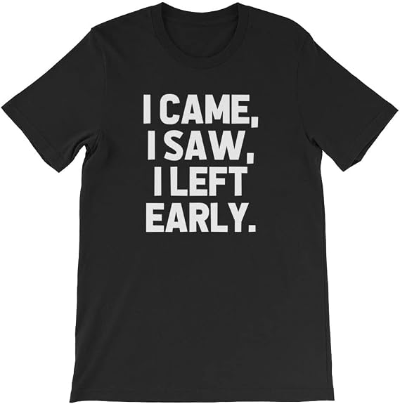 Mens T Shirts Casual I Left Early Graphic Novelty Short Sleeve T-Shirts