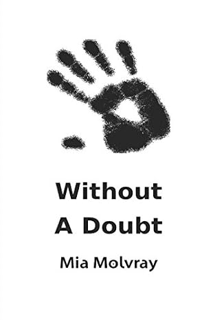 Without A Doubt (Bioengineering SF Book 3)