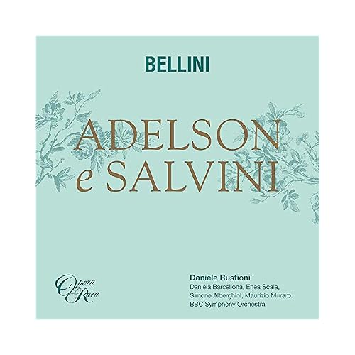 Bellini: Adelson e Salvini