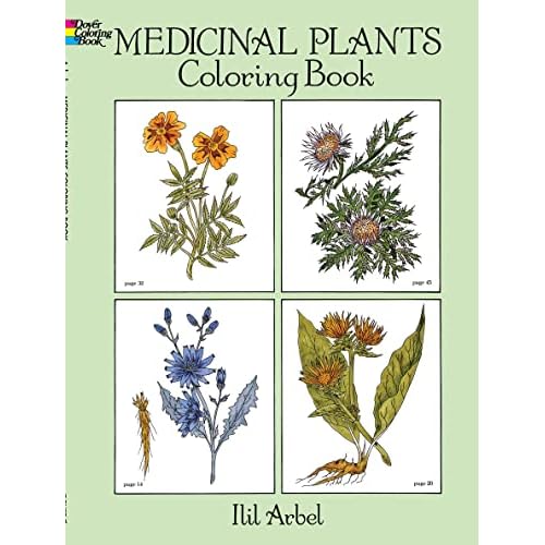 Medicial Plants Coloring Book: A Path to Natural Healing Dover Nature Coloring Book Paperback Coloring Book, March 3, 1993