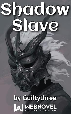 Shadow Slave: Book 53