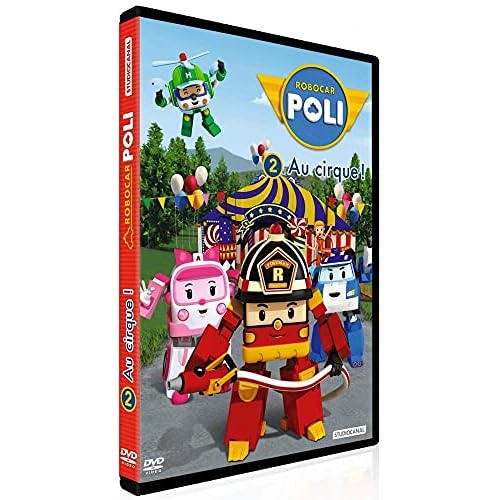 Robocar Poli - 2 - Au cirque