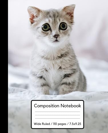 Funny Cat Composition Notebook Wide Ruled: Blank Lined Paper Notebook Journal, 7.5" x 9.25" | Cute cat composition notebook. Perfect Writing Journal ... Workbook for Girls Boys Kids Teens Students.