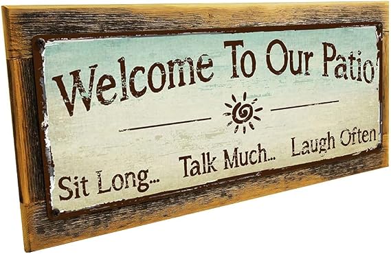 Homebody Accents - "Welcome to our patio" metal sign, framed outdoor 6x16 in rustic porch decor wall art, durable metal for outdoor patio decor, made in USA