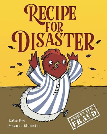 Recipe for Disaster (Fairytale Fraud)