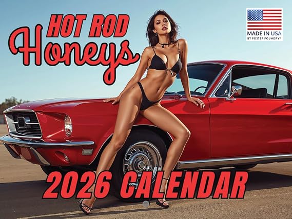 Hot Rod Honeys Calendar 2026 Monthly Wall Calender 12 Month