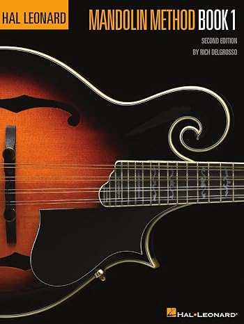 The Hal Leonard Mandolin Method Book: Only for Beginners Music and Tablature