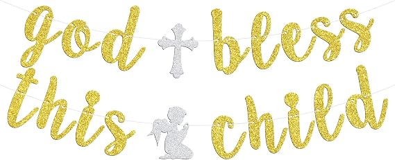 God Bless This Child Banner, Cross Baptism for Kids, First Holy Communion, Blessing on Your Confirmation, Religious Christening Baby's 1st Birthday Baby Shower Party Decorations Supplies