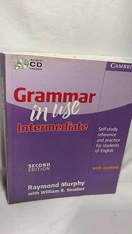 Grammar in Use Intermediate with Answers with Audio CD: Self-study Reference and Practice for Students of English