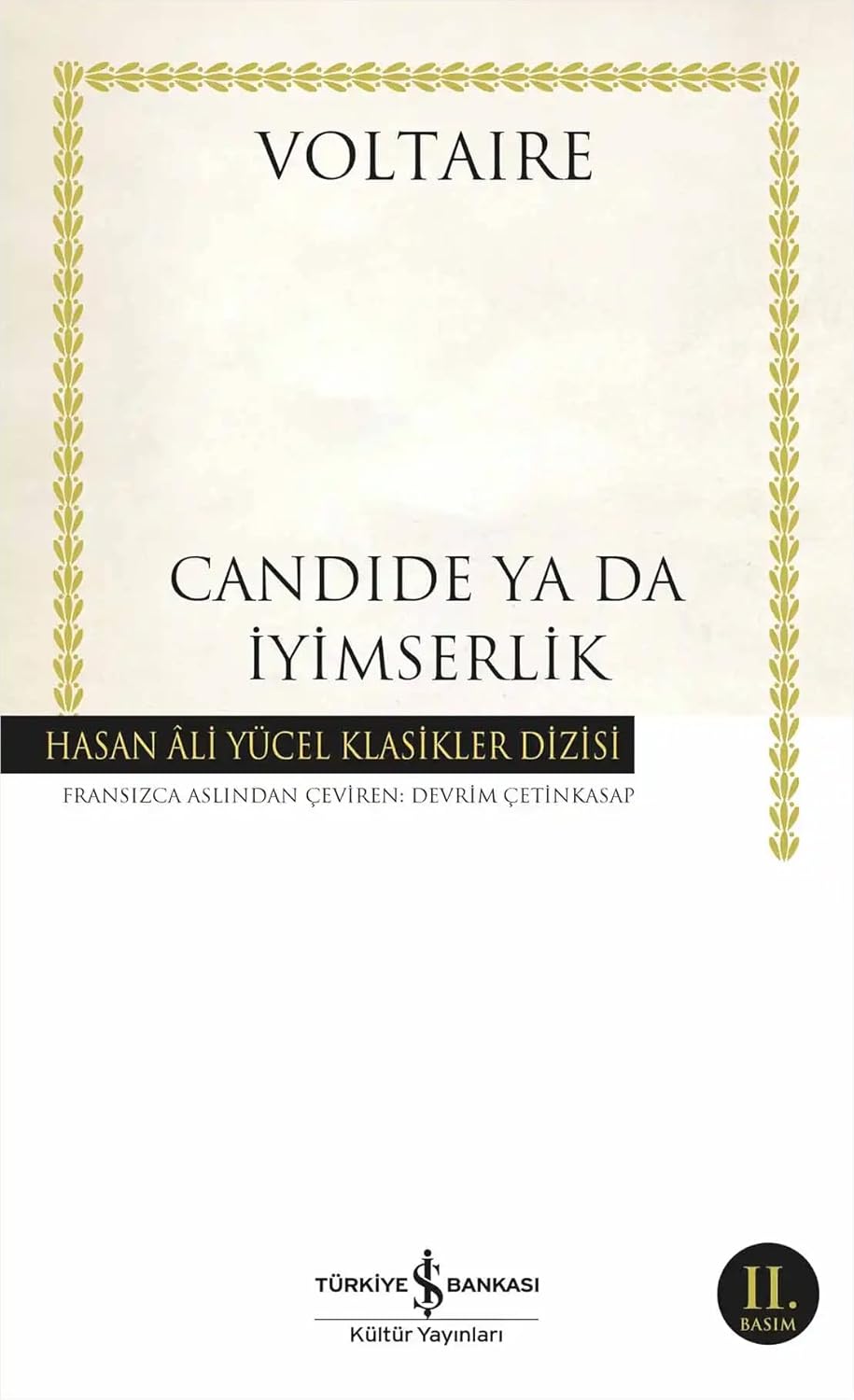 Candide ya da İyimserlik Kağıt Kapak – 20 Şubat 2025