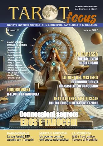 Tarot Focus Nr. 2 Luglio: Rivista Internazionale di Tarologia, Simbolismo e Occultura - Edizione Italiana (Italian Edition)