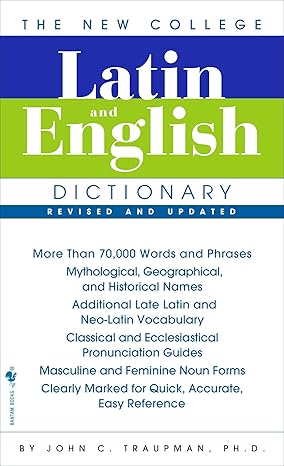 The Bantam New College Latin & English Dictionary