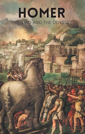 The Iliad and the Odyssey (Wordsworth Classics of World Literature)