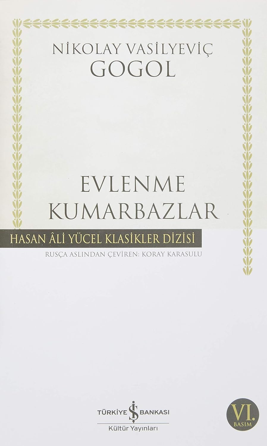 EVLENME KUMARBAZLAR CİLTSİZ Kağıt Kapak – 1 Ocak 2012