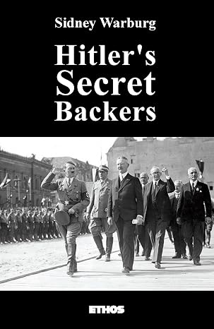 Hitler's Secret Backers