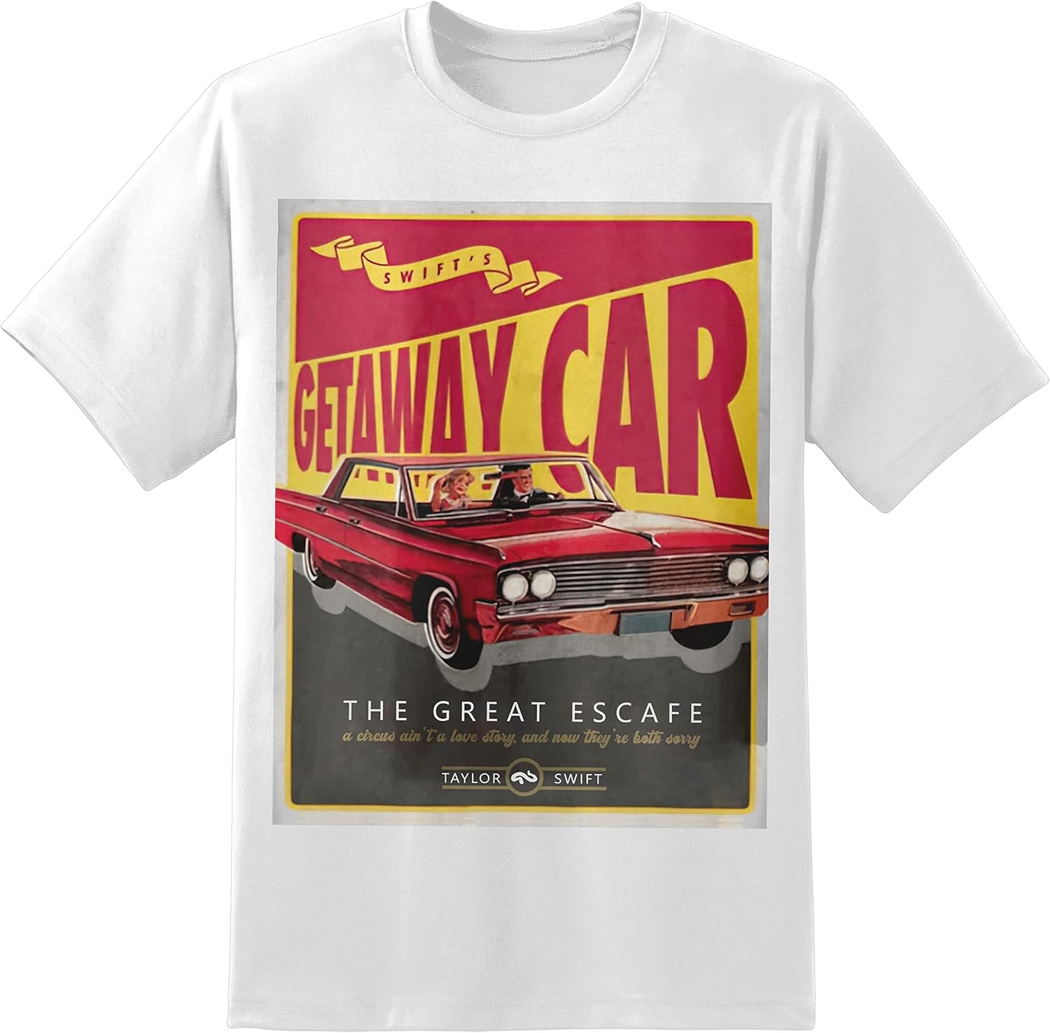 Taylor=%Swift=% Getaway Car T-Shirt Vintage Poster - Reputation Album Sustainable T-Shirt =%Tay=%lor=% Swift Merch Vintage Design Music Gift