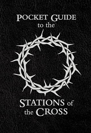 Pocket Guide to the Stations of the Cross