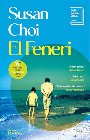 El Feneri-2025 Booker Ödülü Finalisti, 2026 Women's Prize Yılın Romanı Finalisti