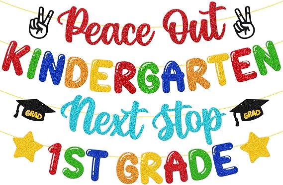 Peace Out Kindergarten Next Stop 1st Grade Banner Kindergarten Graduation Party Decoration Congrats Grad Class of 2026 Decor Hello First Grade Classroom Party Supplies