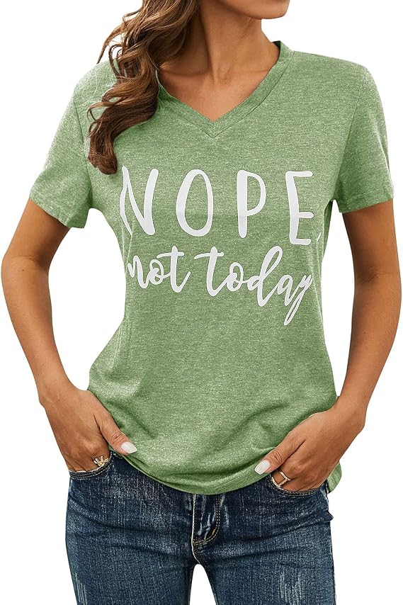 ZXZY Casual V Neck Nope Letter Printed Shirts Tops Not Today T-Shirts for Women