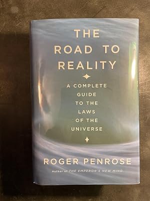 The Road to Reality : A Complete Guide to the Laws of the Universe Hardcover February 22, 2005