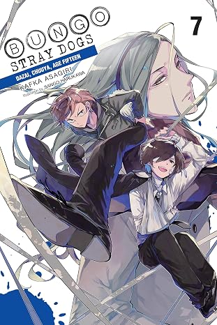 Bungo Stray Dogs, Vol. 7 (light novel): Dazai, Chuuya, Age Fifteen (Volume 7)