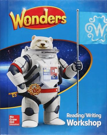 Wonders Reading/Writing Workshop, Grade 6 (ELEMENTARY CORE READING)