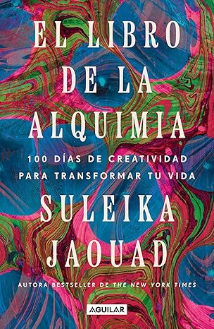 El libro de la Alquimia / The Book of Alchemy (Spanish Edition)