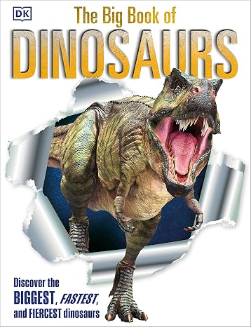 The Big Book of Dinosaurs (DK Big Books)