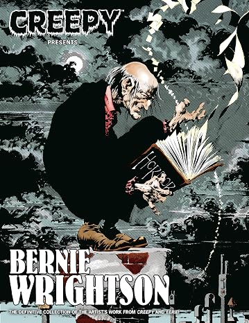 Creepy Presents: Bernie Wrightson (Creepy Comics)